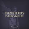 Broken / Mirage