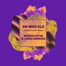 An Nou Ale (Argento Dust Remix)