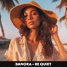 Be Quiet
