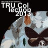 TRU Collection 2013