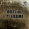 Outside The Frame