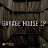 Garage House LP