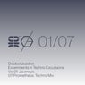 Experiments in Techno Excursions, Vol. 01: Journeys: 07: Prometheus: Techno Mix