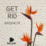 Get rid