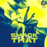 Smack That (Slowed)