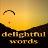 Delightful Words (Emotional House Music)