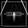 Tech Room Vibes Vol. 29
