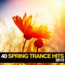 40 Spring Trance Hits 2013