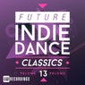 Future Indie Dance Classics, Vol. 13