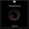 Monday Morning