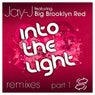 Into The Light Remixes, Part 1