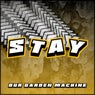 Stay