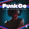 The Music Sounds Better with You