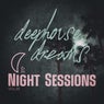 Deep House Dreams: Night Sessions, Vol.05