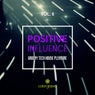 Positive Influence, Vol. 6 (Groovy Tech House Pleasure)