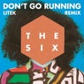 (Don't Go) Running (LiTek Remix)