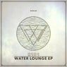 Water Lounge EP