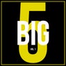 BIG 5, Vol. 1