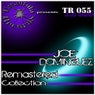 Joe Dominguez Presents: Remastered Collection