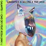 One Cry (Galantis & Misha K VIP Mix) (Extended)