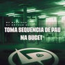 Toma Sequencia de Pau na Bucet