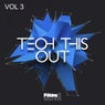Tech This Out Vol. 3