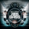 2015 Bass, Vol. 1