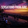 Sensations from June