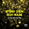 Spring Break Tech House, Vol. 6 (10 Tech House Rhythms)