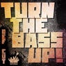 Turn The Bass Up