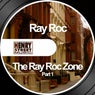The Ray Roc Zone Part 1