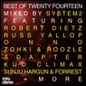 Best Of Twenty Fourteen - Part 2 - Mixed By System2
