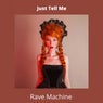 Just Tell Me