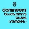 Blues Man's Blues (Remixes)