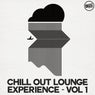Chill Out Lounge Experience - Vol. 1