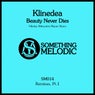 Beauty Never Dies: Remixes, Pt. 1