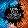 Ultra House Anthems