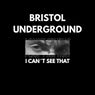 I Can't See That
