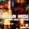 Faces Of House - House Music Collection Volume 2