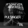An Unexpected Error Has Occurred (Pulsinger & Irl Remix)