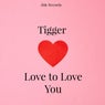 Love to Love You