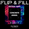 Concrete Angel (Kritikal Mass Remix)