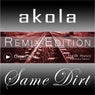 Same Dirt (Remix Edition)