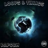 Loops & Things