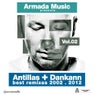 Armada presents Antillas & Dankann Remixes 2002 - 2012, Vol. 2