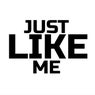 Just Like Me
