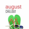 Chillout August 2017 - Top 10 Best of Collections