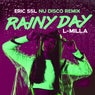Rainy Day (Eric SSL Nu Disco Remix)
