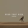 Hear That Kick (Extended Mix)