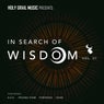 In Search of Wisdom Vol. 01